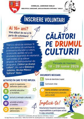 CĂLĂTORI PE DRUMUL CULTURII”: ÎNSCRIERE VOLUNTARI